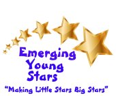 EMERGING YOUNG STARS 
