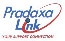 PRADAXA LINK YOUR SUPPORT CONNECTION
