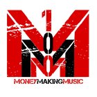 MONEYMAKINGMUSIC 100