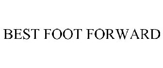 BEST FOOT FORWARD