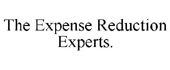 THE EXPENSE REDUCTION EXPERTS.