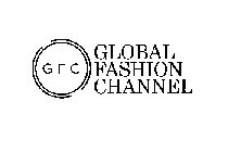 GFC GLOBAL FASHION CHANNEL