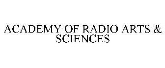 ACADEMY OF RADIO ARTS & SCIENCES