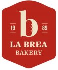 B 1989 LA BREA BAKERY