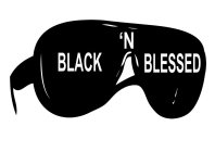 BLACK 'N BLESSED