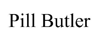 PILL BUTLER