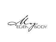MY EDEN BODY