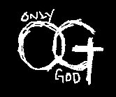 ONLYOGGOD