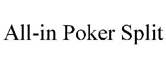 ALL-IN POKER SPLIT