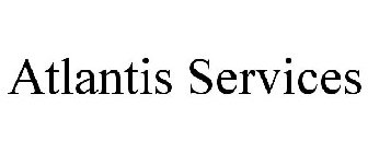 ATLANTIS SERVICES