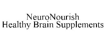 NEURONOURISH HEALTHY BRAIN SUPPLEMENTS