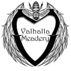 VALHALLA MEADERY