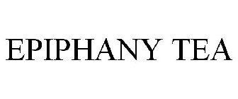 EPIPHANY TEA