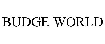 BUDGE WORLD