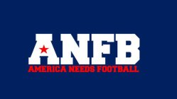 ANFB AMERICA NEEDS FOOTBALL