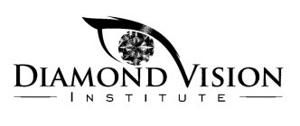 DIAMOND VISION INSTITUTE