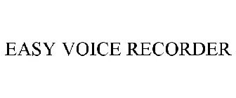 EASY VOICE RECORDER