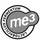 LACTOBACILLUS FERMENTUM ME-3