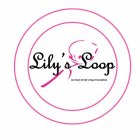 LILY'S LOOP AN EVENT OF LILY'S HOPE FOUNDATION