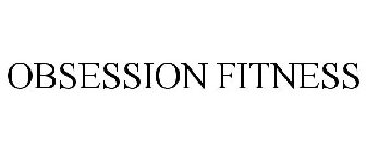 OBSESSION FITNESS