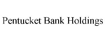 PENTUCKET BANK HOLDINGS