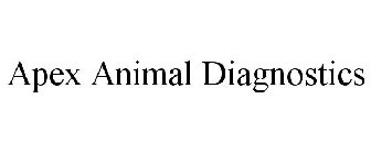 APEX ANIMAL DIAGNOSTICS