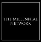 THE MILLENIAL NETWORK