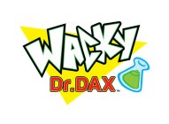 WACKY DR. DAX