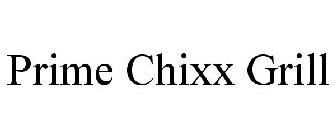 PRIME CHIXX GRILL