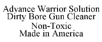 ADVANCE WARRIOR SOLUTIONS DIRTY BORE GUN CLEANER