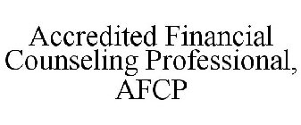ACCREDITED FINANCIAL COUNSELING PROFESSIONAL, AFCP