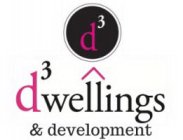 D³ D³WELLINGS & DEVELOPMENT