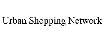 URBAN SHOPPING NETWORK