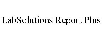 LABSOLUTIONS REPORT PLUS