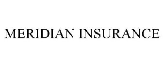 MERIDIAN INSURANCE