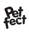 PET FECT