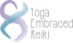 YOGA EMBRACED REIKI