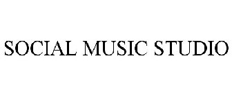 SOCIAL MUSIC STUDIO