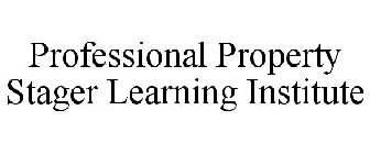 PROFESSIONAL PROPERTY STAGER LEARNING INSTITUTE