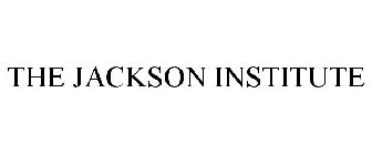 THE JACKSON INSTITUTE