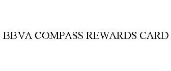 BBVA COMPASS REWARDS CARD