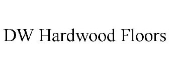 DW HARDWOOD FLOORS