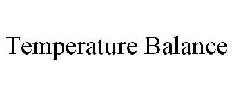 TEMPERATURE BALANCE