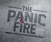 THE PANIC FIRE