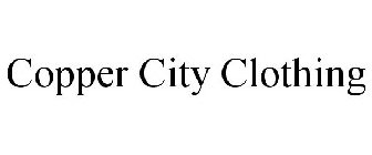 COPPER CITY CLOTHING