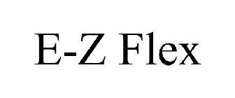 E-Z FLEX