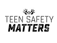 MBF TEEN SAFETY MATTERS
