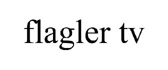 FLAGLER TV