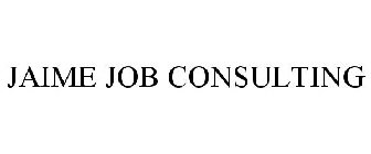 JAIME JOB CONSULTING