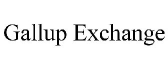 GALLUP EXCHANGE